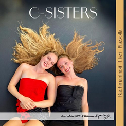 C-sisters - Rachmaninoff - Liszt - Piazzolla