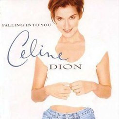 Celine Dion - Falling Into You