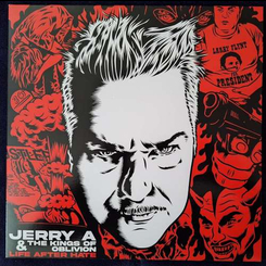 Jerry A And The Kings Of Oblivion - Life After Hate