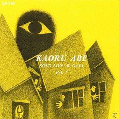 Kaory Abe - Solo Live At Gaya Vol.7