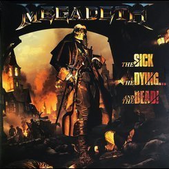 Megadeth - The Sick, The Dying And the Dead! =Blue/Green=