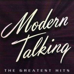 Modern Talking - Greatest Hits