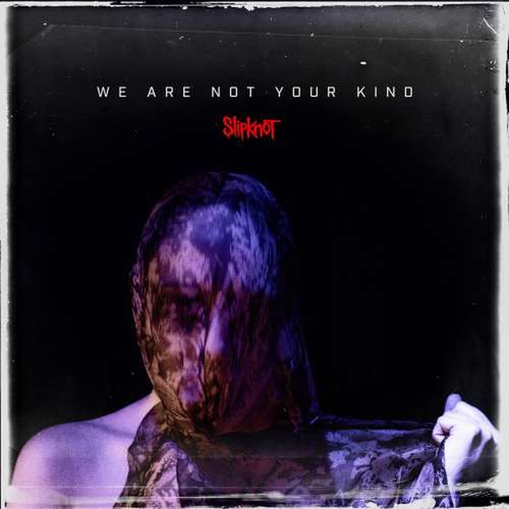 Slipknot - We Are Not Your Kind – NicheRecords.ro